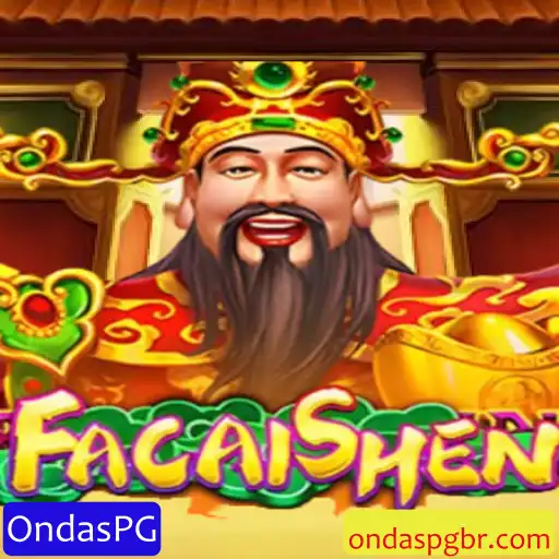 Descubra FaCaiShen: O Jogo de Azar que Está Conquistando o Mundo com OndasPG